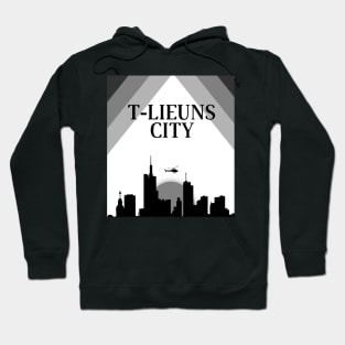 t-lieuns city Hoodie